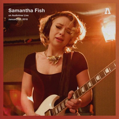 Samantha Fish - Samantha Fish on Audiotree Live (2018)