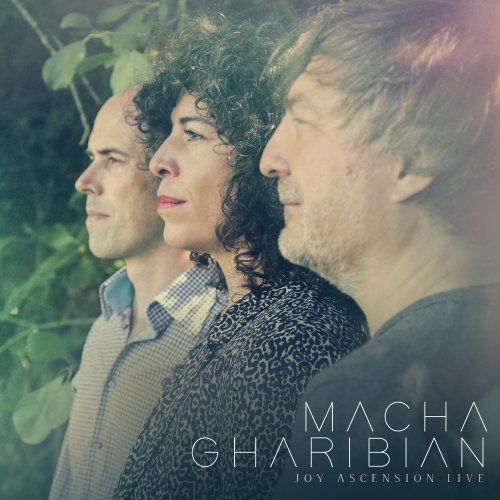 Macha Gharibian - Joy Ascension Live (2021)