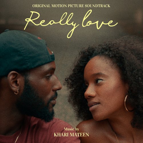 Khari Mateen - Really Love (Original Motion Picture Soundtrack) (2021) [Hi-Res]