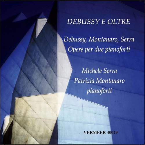 Patrizia Montanaro - Debussy e oltre (2021)