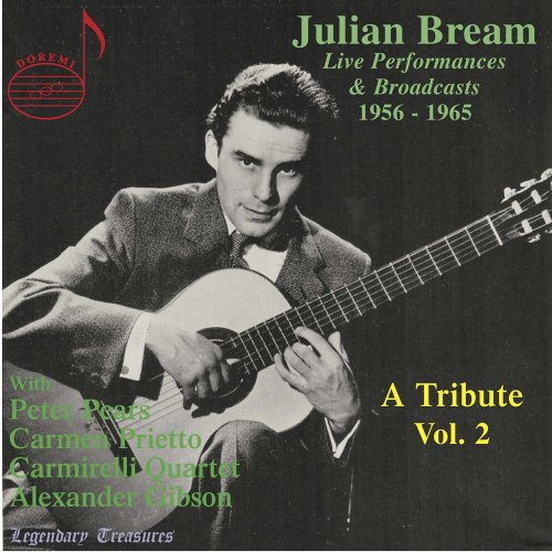 Julian Bream - Julian Bream: A Tribute, Vol. 2 (Live) (2021)