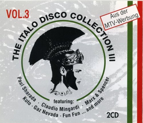 VA - The Italo Disco Collection Vol. 3 [2CD] (1994)