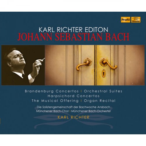 Münchener Bach-Chor & Münchener Bach-Orchester, Karl Richter - J.S. Bach: Brandenburg Concertos, Orchestral Suites & Harpsichord Concertos (2014)
