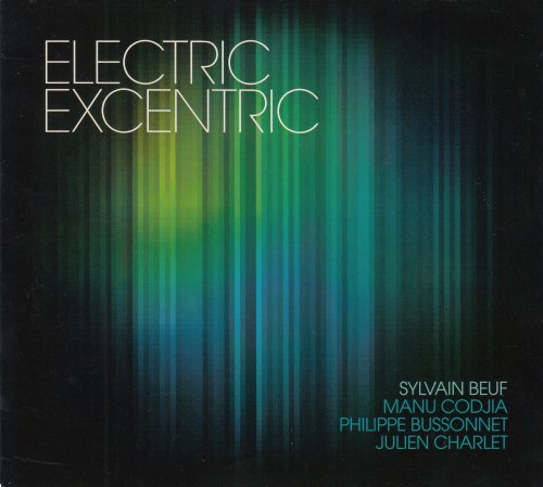 Sylvain Beuf - Electric Excentric (2012)