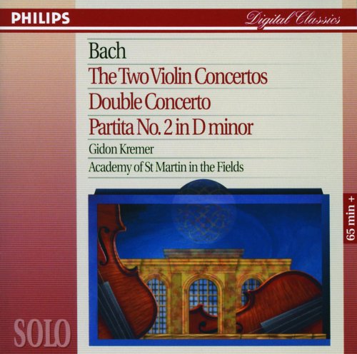 Gidon Kremer, Academy of St. Martin in the Fields - J.S. Bach: The 2 Violin Concertos, Double Concerto, Partita No. 2 (1996)