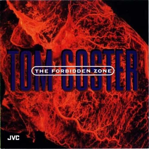 Tom Coster - The Forbidden Zone (1994)
