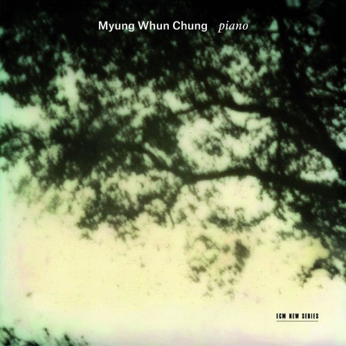 Myung-Whun Chung - Myung-Whun Chung: Piano (2014) Hi-Res