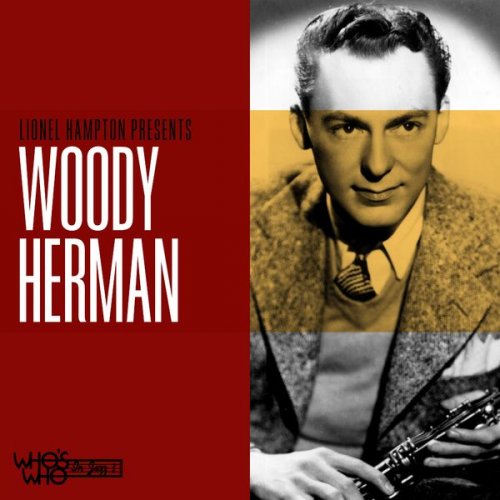 Woody Herman - Lionel Hampton Presents Woody Herman (2021)