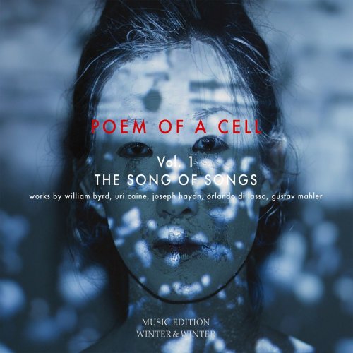 Various Artists - Poem of a Cell Vol. 1 - Song of Songs (2018) Hi-Res