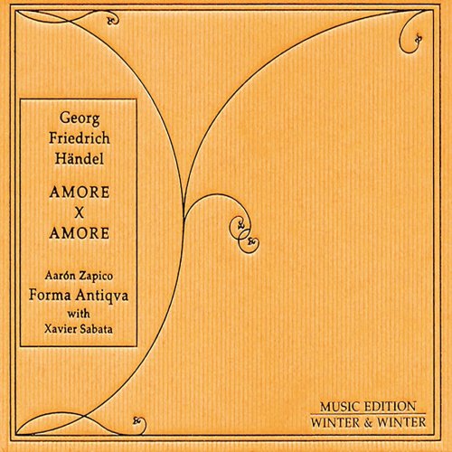 Forma Antiqva - Händel: Amore X Amore (2009)
