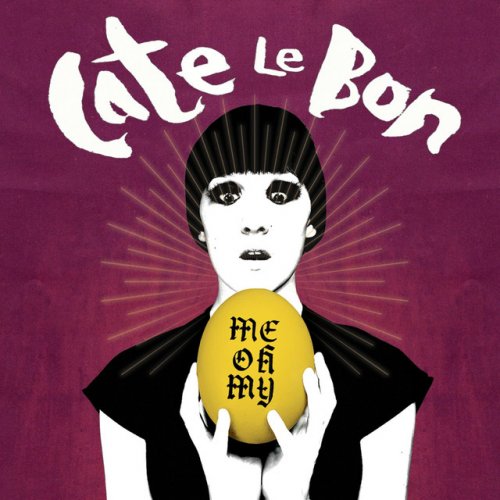 Cate Le Bon - Me Oh My (2009)