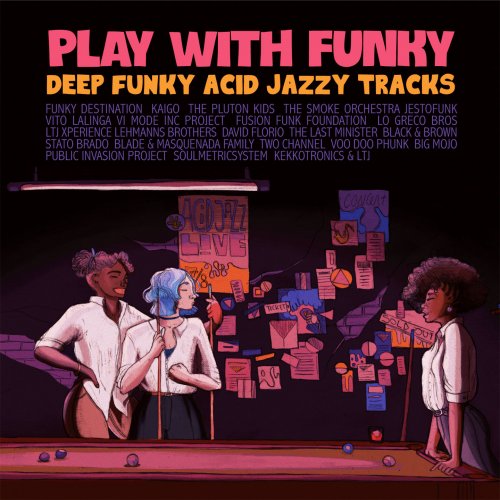 VA - Play With Funky (2021)