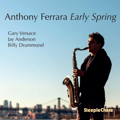 Anthony Ferrara - Early Spring (2021)
