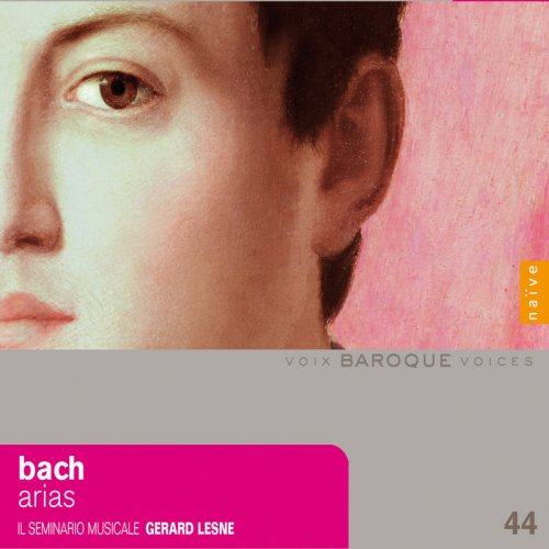 Gérard Lesne, Il Seminario Musicale - Bach: Arias & Cantatas (2011)