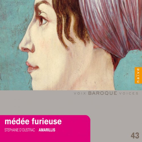 Ensemble Amarillis & Stéphanie d' Oustrac - Médée furieuse (2011)