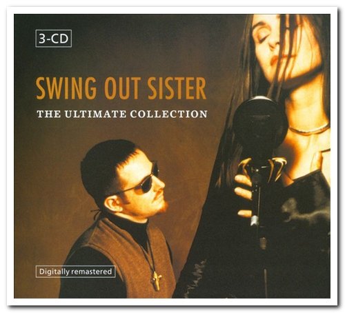 Swing Out Sister - The Ultimate Collection [3CD Remastered Box Set] (2003)