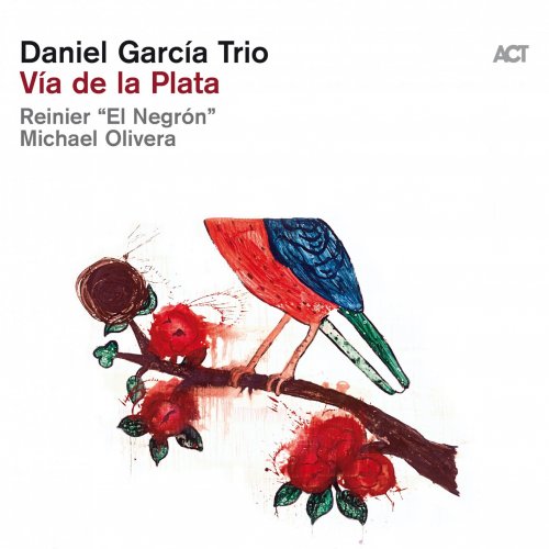 Daniel García Trio - Vía de la Plata (2021) [Hi-Res]