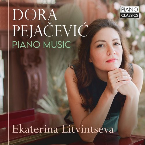 Ekatarina Litvintseva - Pejačević: Piano Music (2021) [Hi-Res]
