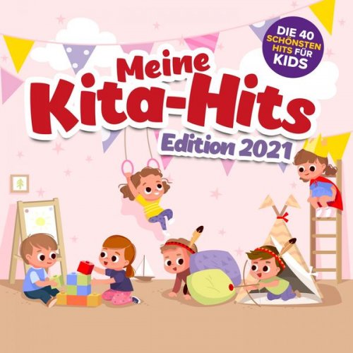 VA - Meine Kita Hits -Die 40 schönsten Hits für Kids Edition 2021 (2021)