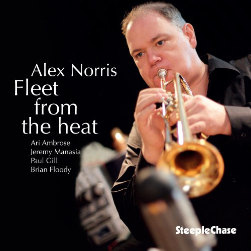 Alex Norris - Fleet from the Heat (2021)