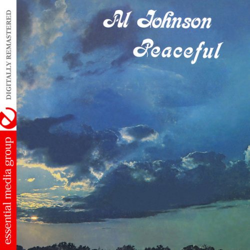 Al Johnson - Peaceful (Digitally Remastered) (1978/2013) [.flac 24bit/48kHz]