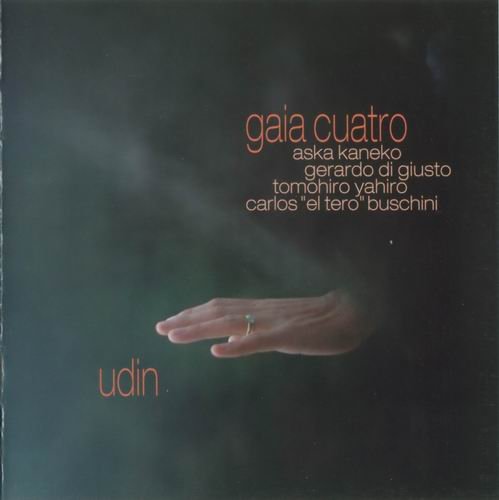 Gaia Cuatro - Udin (2008)