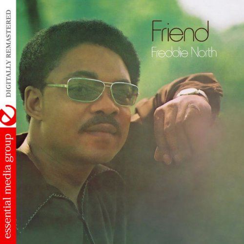 Freddie North - Friend (Digitally Remastered) (2013) [.flac 24bit/48kHz]