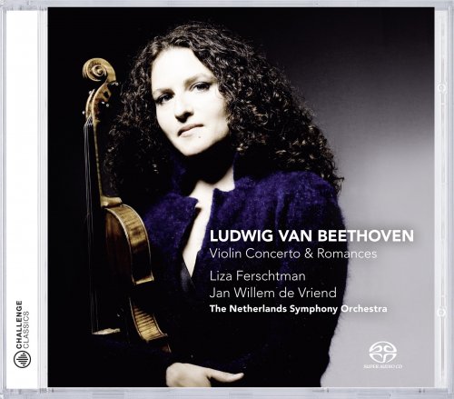 Liza Ferschtman, Jan Willem de Vriend - Beethoven: Violin Concerto & Romances (2010) [DSD64]