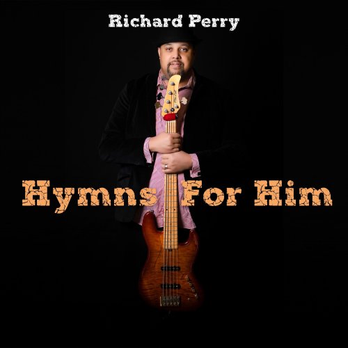 Richard Perry - Hymns For Him (2021)