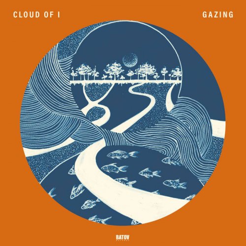 Cloud Of I - Gazing (2021) Hi-Res