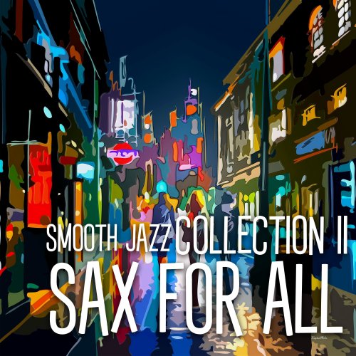 Tito Hinojosa - Sax for All Vol. II (2021)