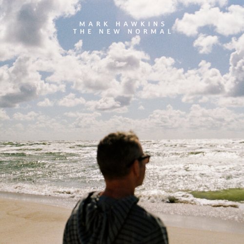 Mark Hawkins - The New Normal (2021)