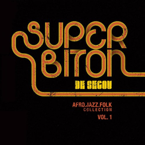 Super Biton de Segou - Afro Jazz Folk Collection, Vol. 1 (2021)