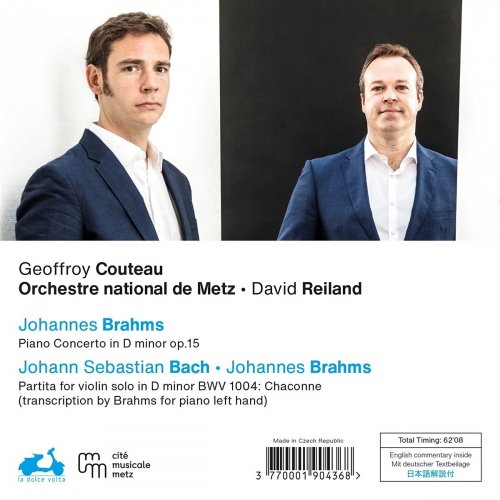 Geoffroy Couteau, Orchestre National De Metz & David Reiland - Brahms: Piano Concerto No. 1 - Transcription for Piano Left Hand of Bach's Chaconne (2021) [Hi-Res]