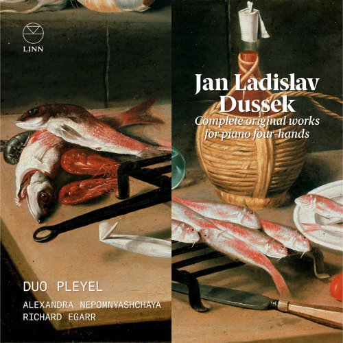 Duo Pleyel - Dussek: Complete Original Works for Piano Four-Hands (2021) [Hi-Res]