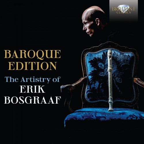 Erik Bosgraaf - Baroque Edition, The Artistry of Erik Bosgraaf [5CD] (2021)