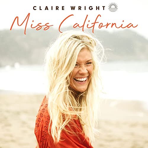 Claire Wright - Miss California (2021)