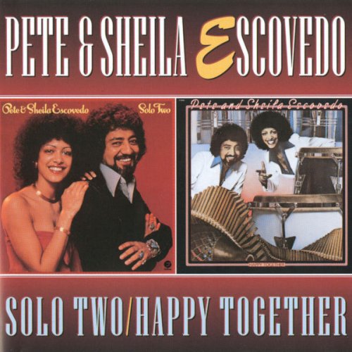 Pete Escovedo - Solo Two / Happy Together (1997) FLAC