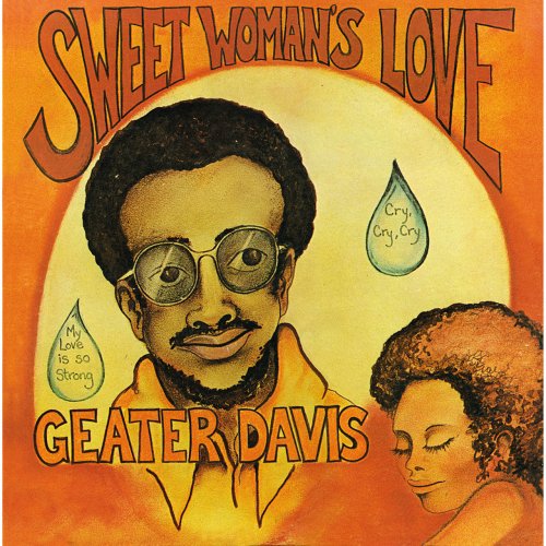 Geater Davis - Sweet Woman's Love (1971/2017)