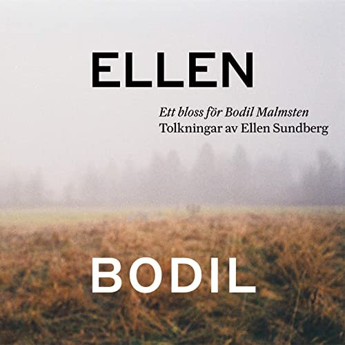 Ellen Sundberg - Ett Bloss For Bodil Malmsten (2021)