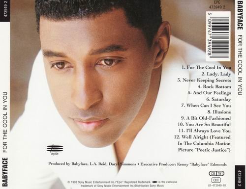 Babyface - For The Cool In You (1993) CD Rip