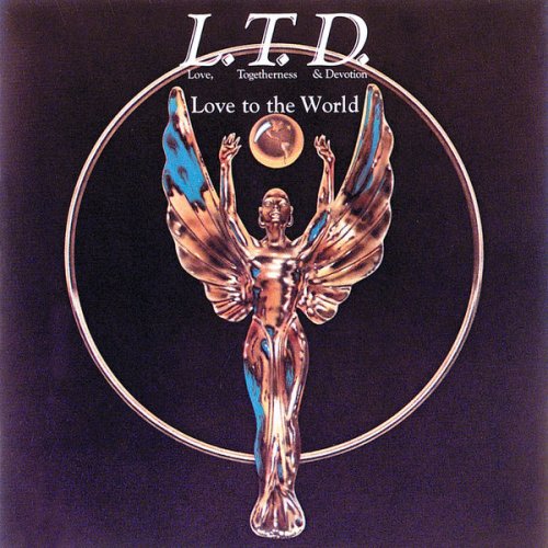 L.T.D. - Love To The World (1976;2021) [Hi-Res]