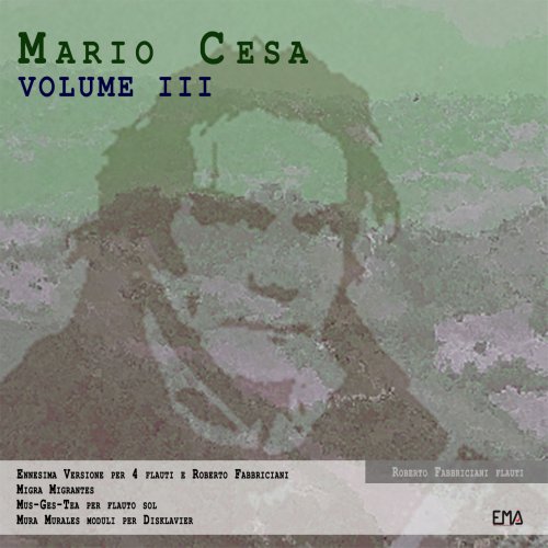 Roberto Fabbriciani - Mario cesa, Vol. III (2021) Hi-Res
