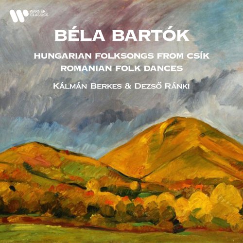 Kalman Berkes - Bartók: Hungarian Folksongs from Csík & Romanian Folk Dances (Arr. Székely for Clarinet and Piano) (2021) Hi-Res