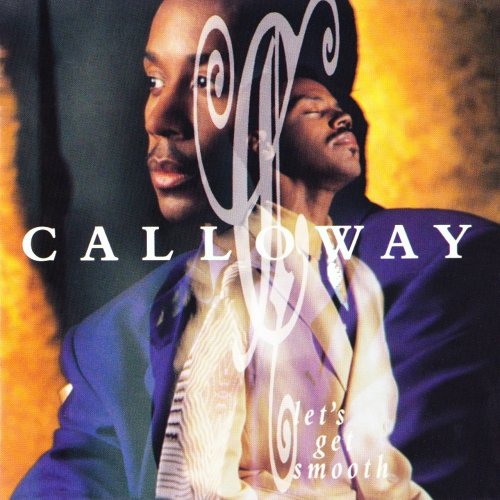 Calloway - Let's Get Smooth (1992)