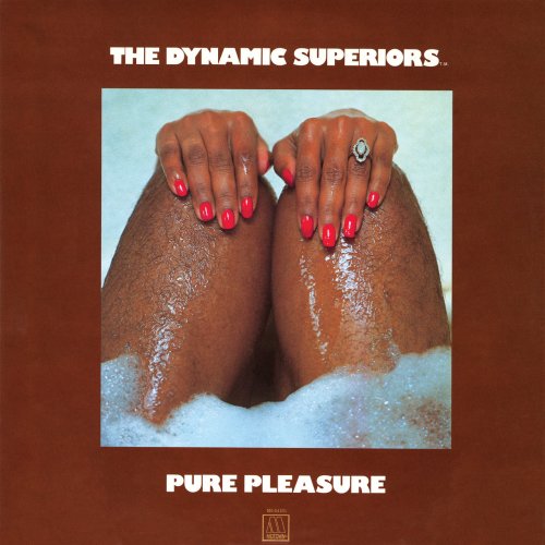 The Dynamic Superiors - Pure Pleasure (1975)