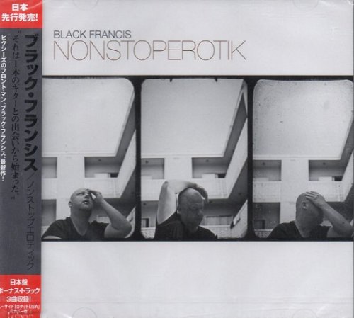 Black Francis - Nonstoperotik (Japan Edition) (2010)