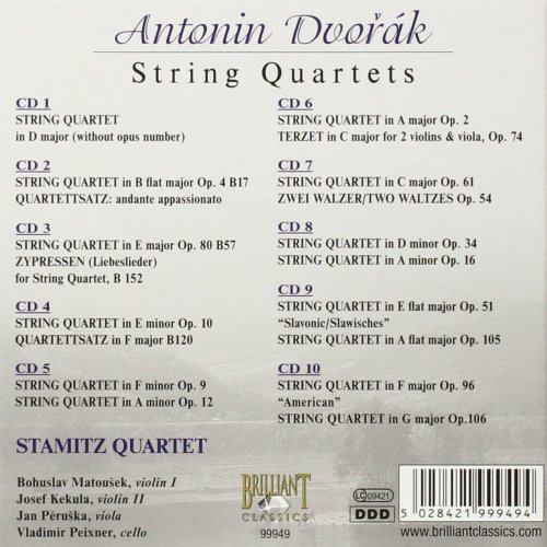 Stamitz Quartet - Dvorak: String Quartets (Complete) [10CD] (2001)