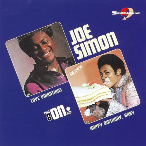 Joe Simon - Love Vibrations / Happy Birthday Bab (Reissue) (2008)