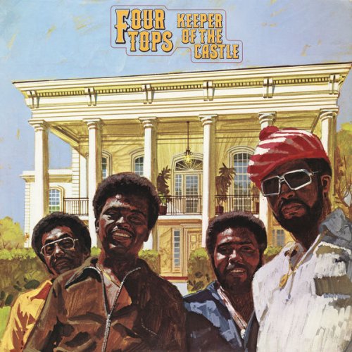 The Four Tops - Keeper Of The Castle (1972;2015) [Hi-Res]
